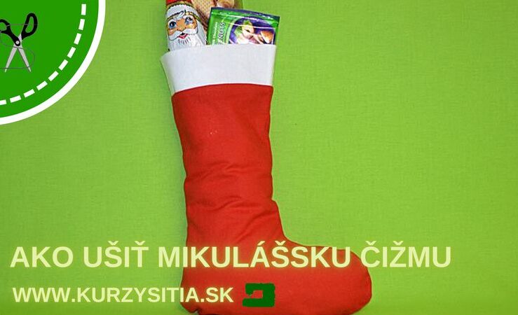 Ako ušiť mikulášsku čižmu
