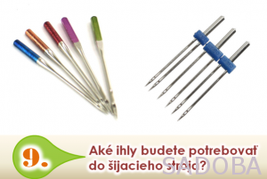 Aké ihly potrebujeme do šijacieho stroja